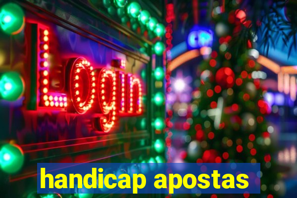 handicap apostas